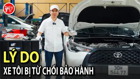 Những lý do khiến xe của tôi bị từ chối bảo hành | TIPCAR TV